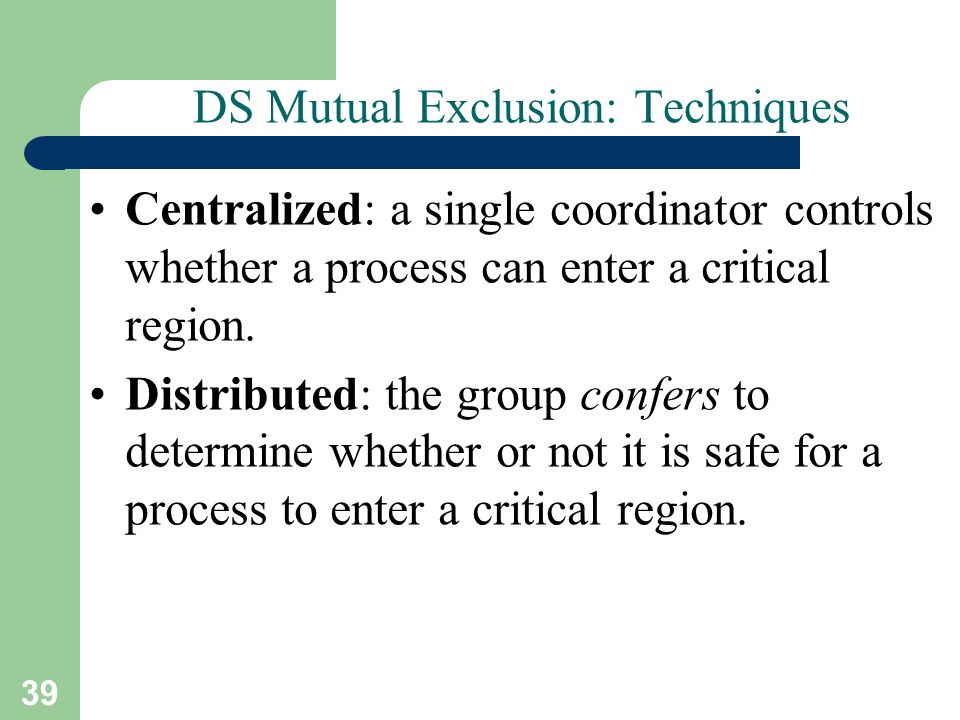 DS Mutual Exclusion: Techniques