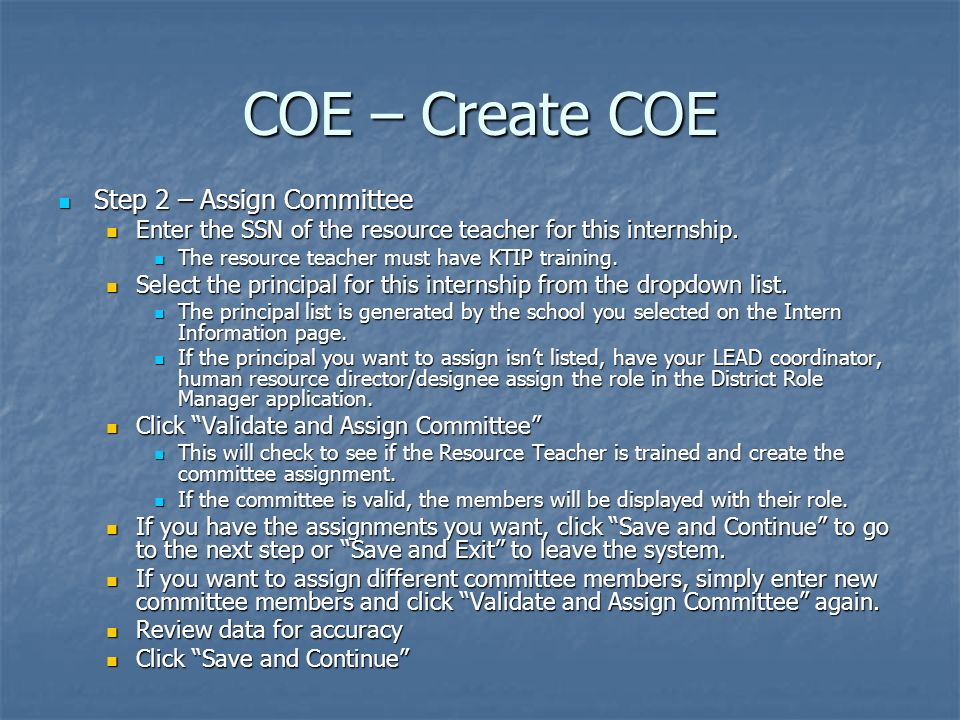 COE – Create COE Step 2 – Assign Committee