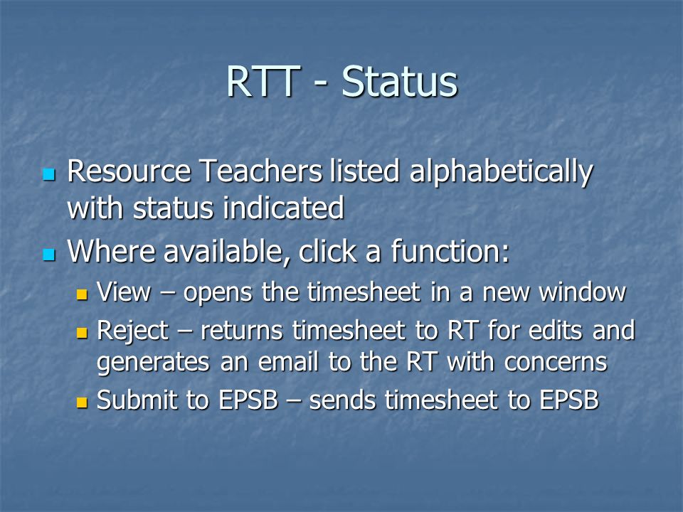 RTT - Status Resource Teachers listed alphabetically with status indicated. Where available, click a function: