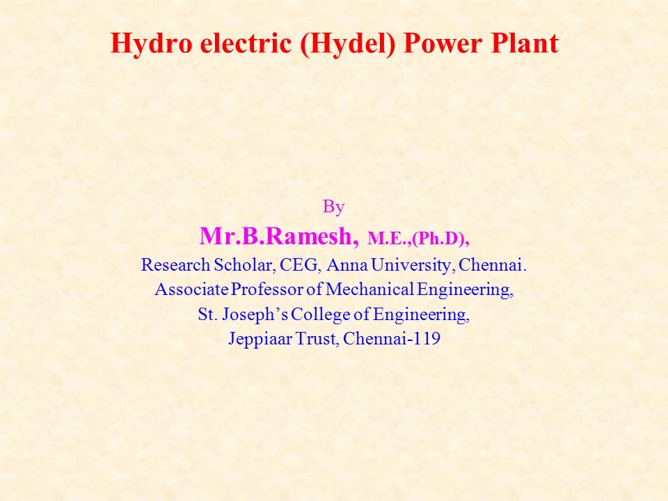 Hydro electric (Hydel) Power Plant