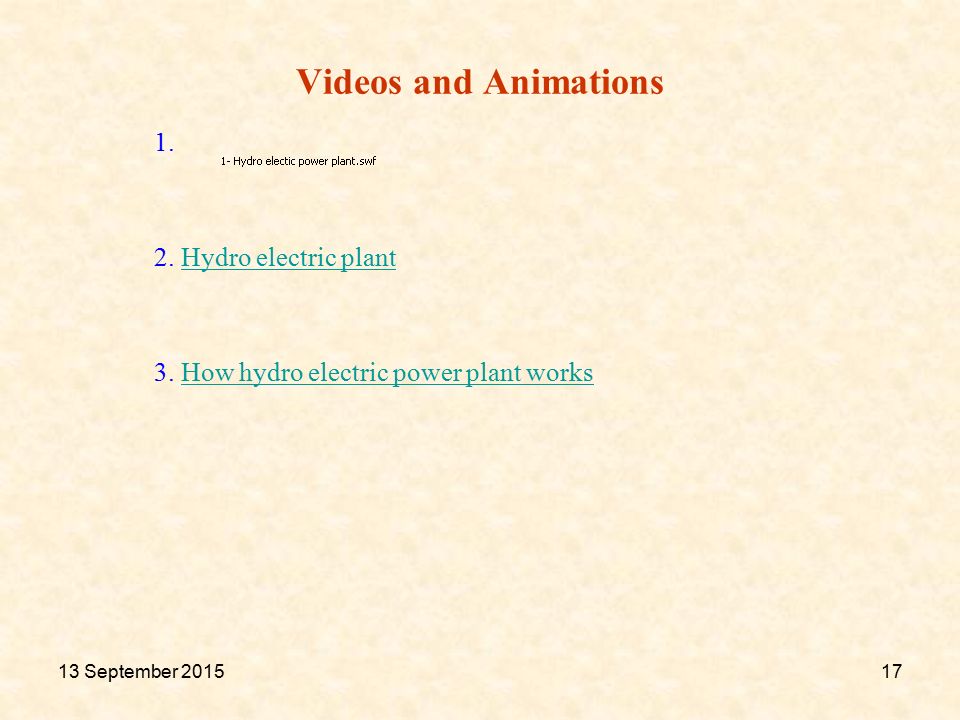 1. 2. Hydro electric plant 3. How hydro electric power plant works