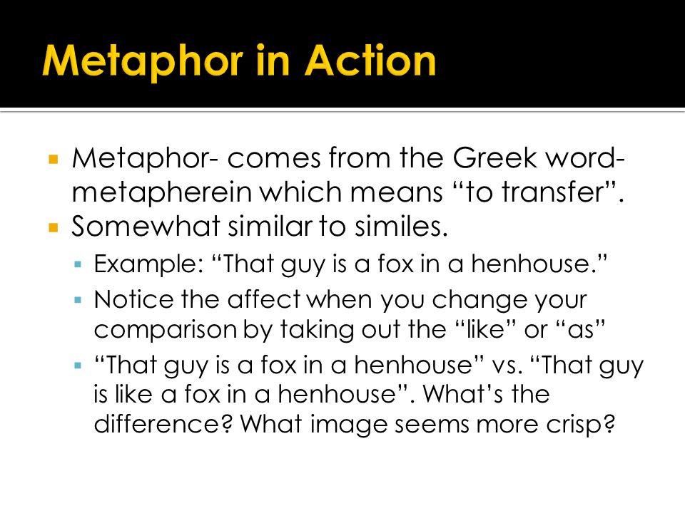 Make It Strange And New Figurative Language And Metaphor Ppt