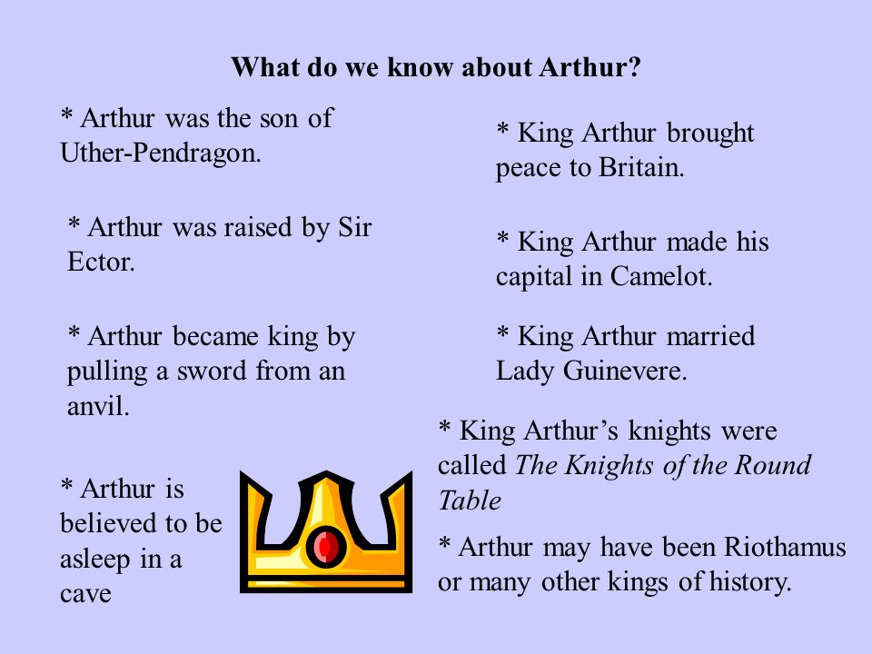 What do we know about Arthur