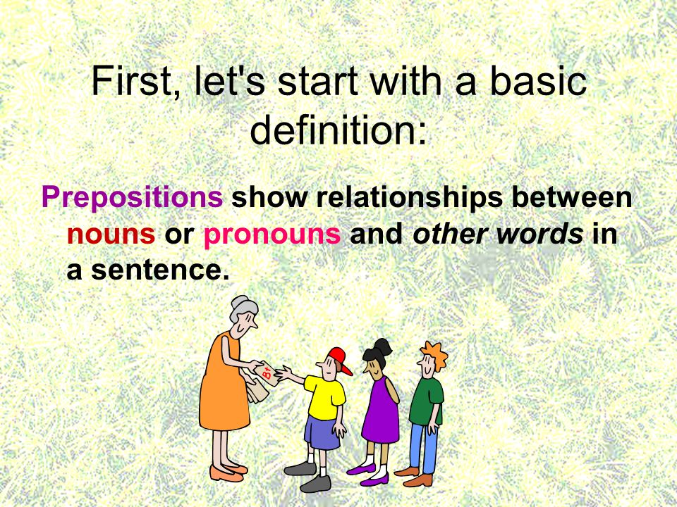 First, let s start with a basic definition: