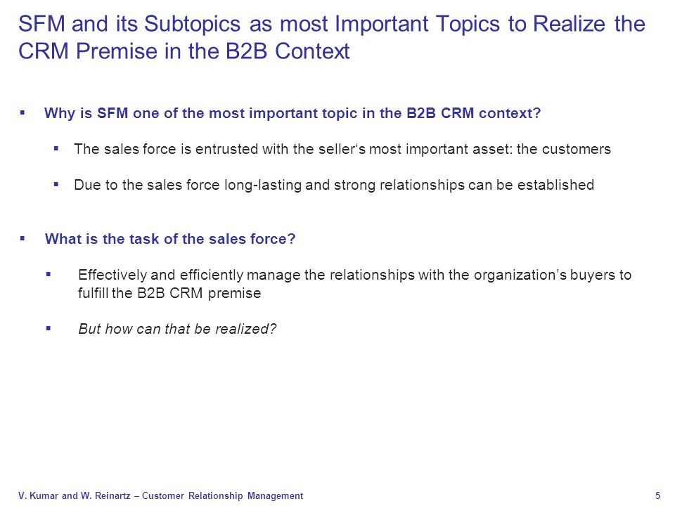 SFM and its Subtopics as most Important Topics to Realize the CRM Premise in the B2B Context