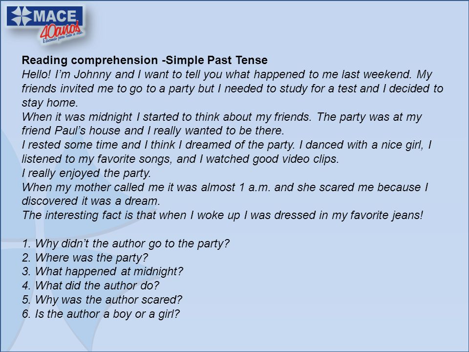 Reading comprehension -Simple Past Tense