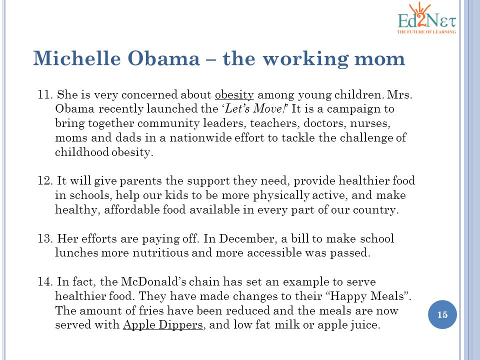 Michelle Obama – the working mom