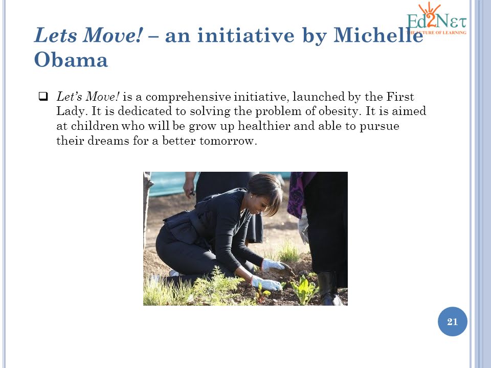 Lets Move! – an initiative by Michelle Obama