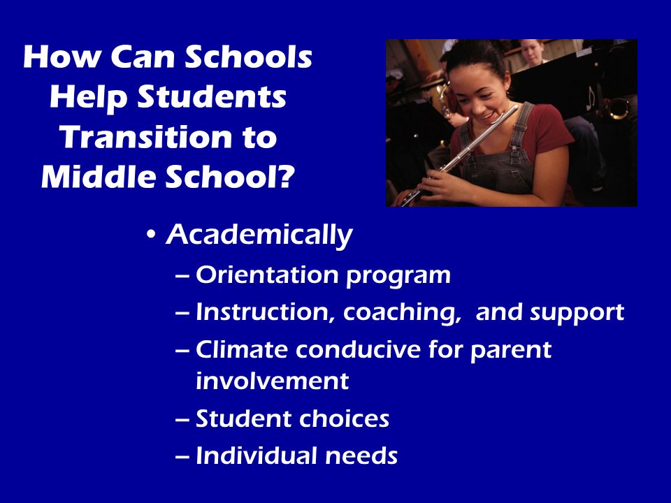 How Can Schools Help Students Transition to Middle School