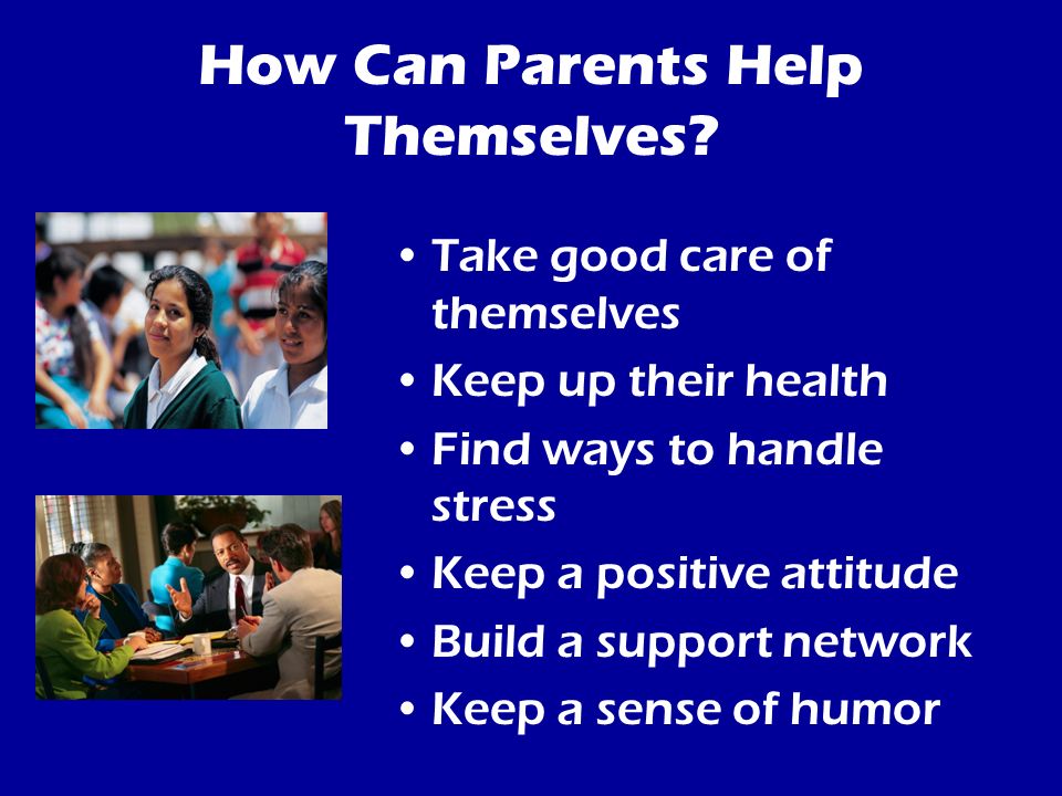 How Can Parents Help Themselves