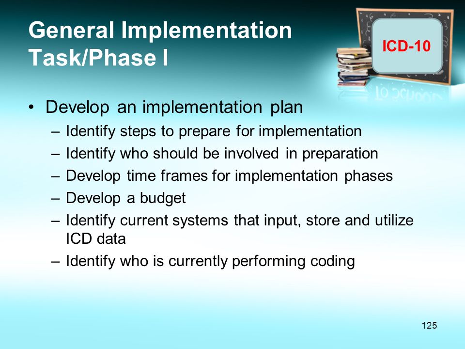General Implementation Task/Phase I