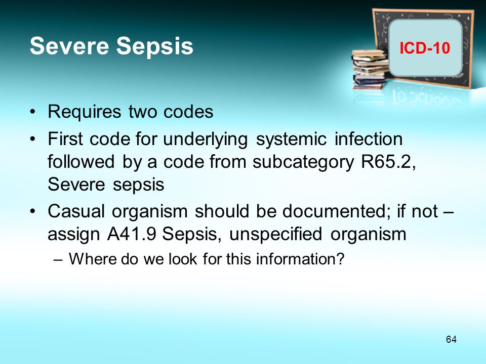 Severe Sepsis Requires two codes