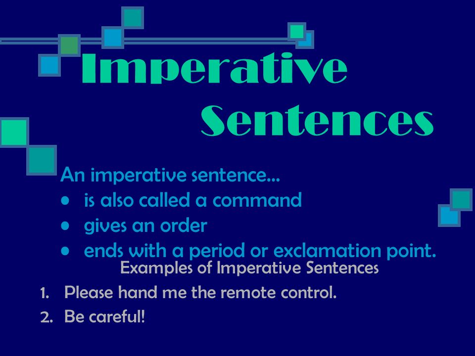 Examples of Imperative Sentences