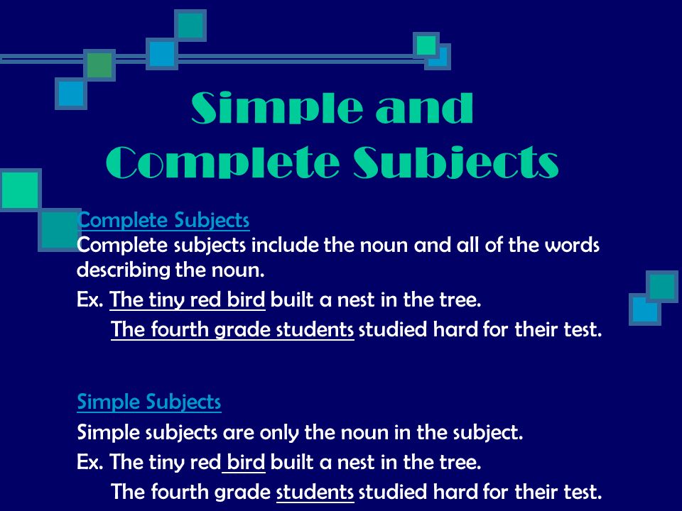 Simple and Complete Subjects