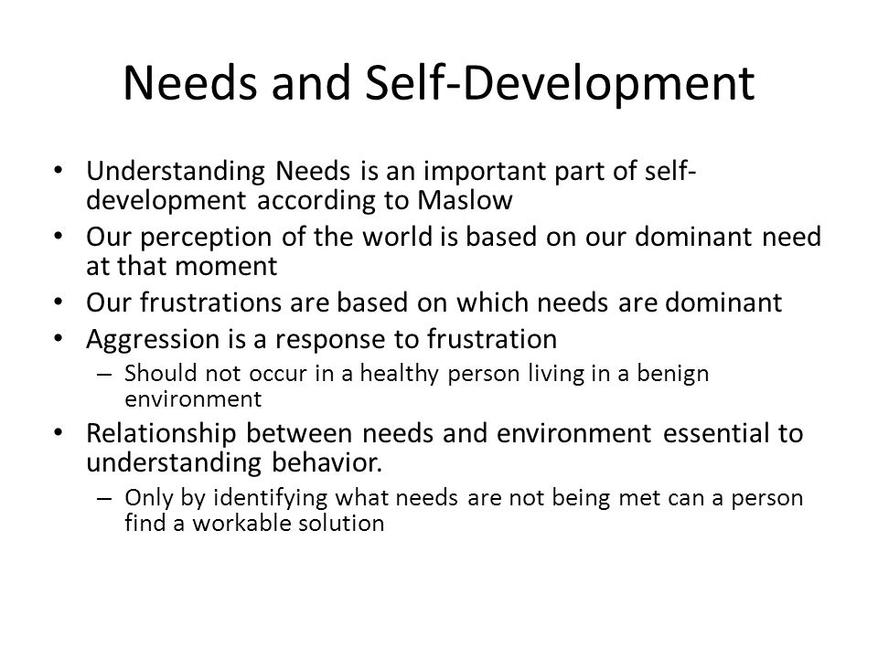 Needs and Self-Development