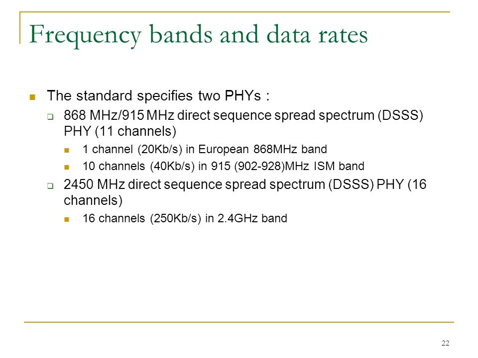 Frequency bands and data rates