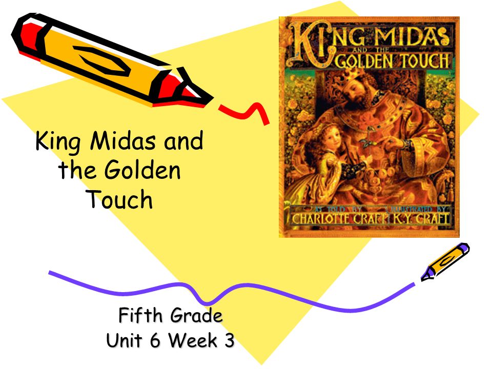 King Midas And The Golden Touch Ppt Download