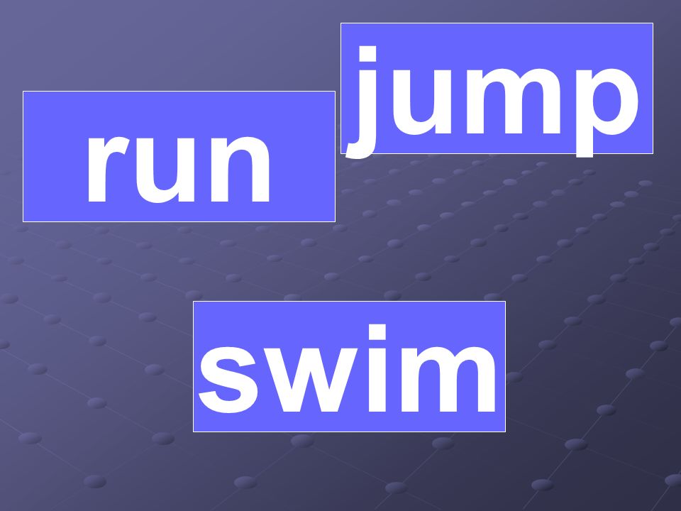jump run swim