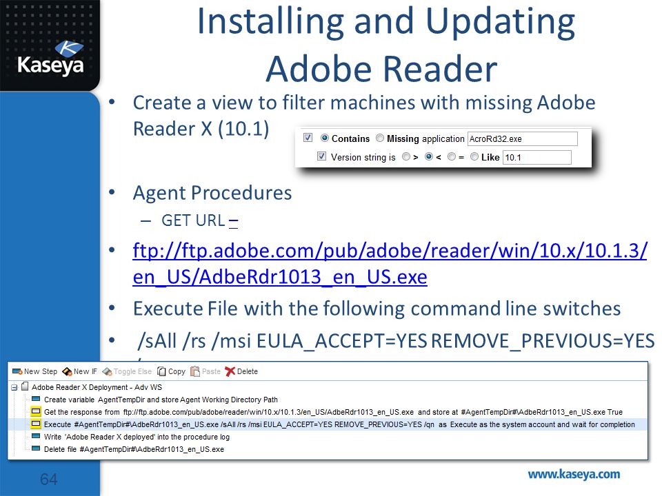 Kaseya agent procedure install msi file truthlopa