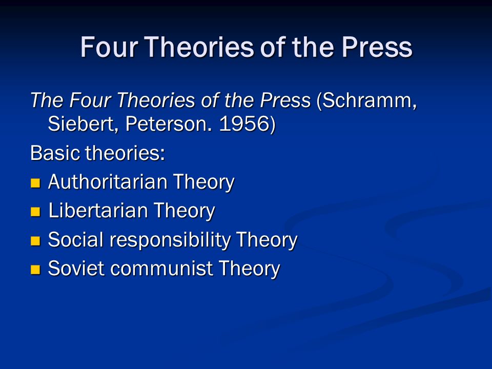 Normative Theories Of The Press - ppt video online download