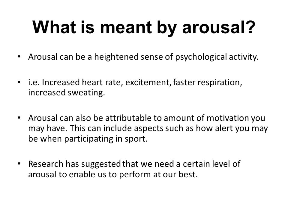 What Does Arousal Mean