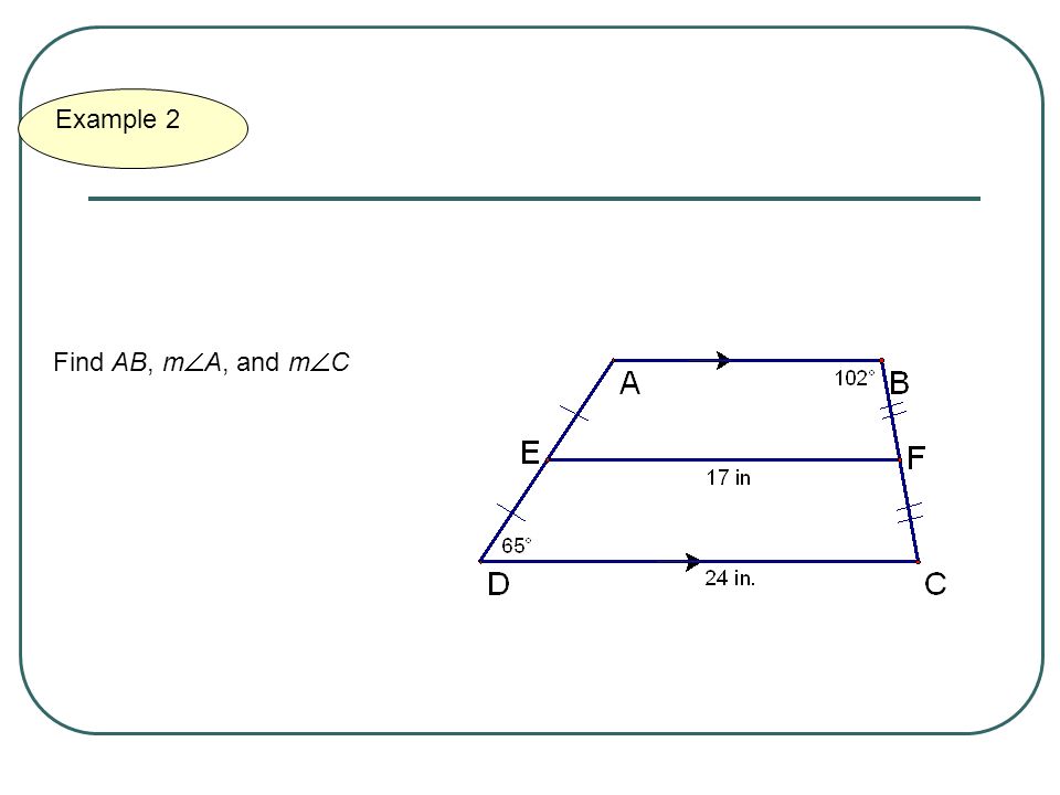 Example 2 Find AB, mA, and mC