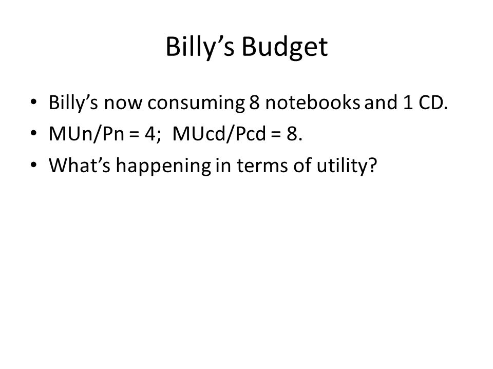 Billy’s Budget Billy’s now consuming 8 notebooks and 1 CD.