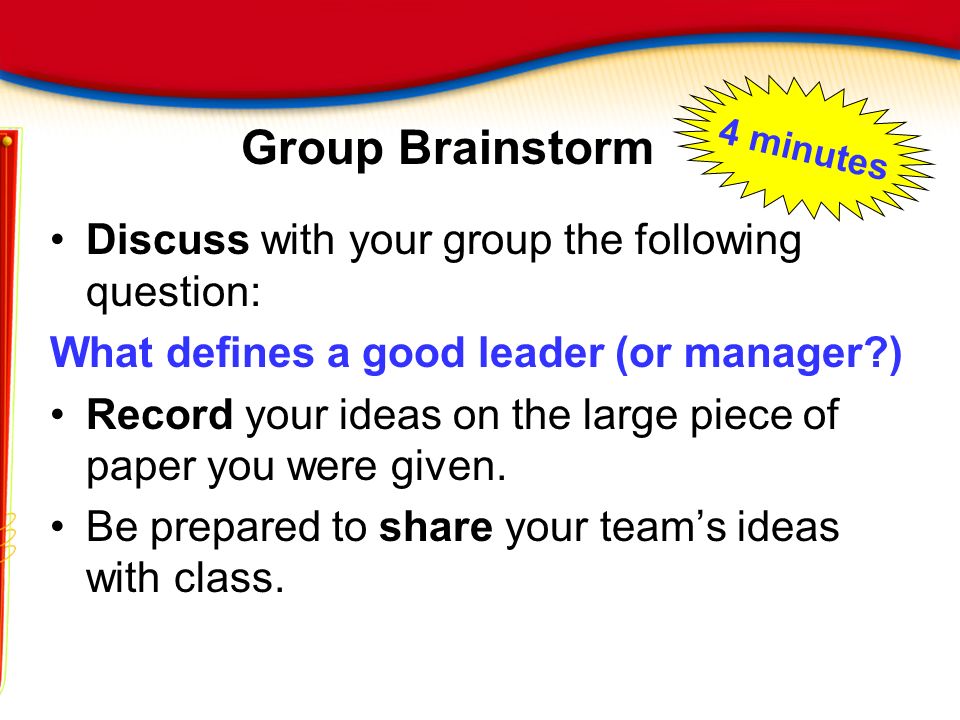 Group Brainstorm Discuss with your group the following question: