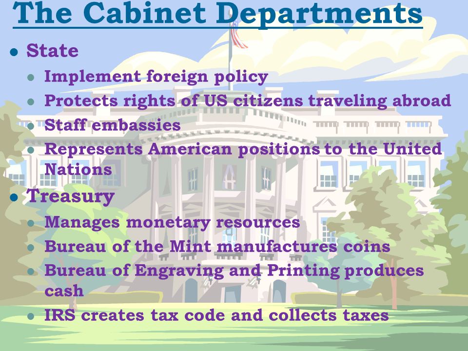 The Cabinet Departments