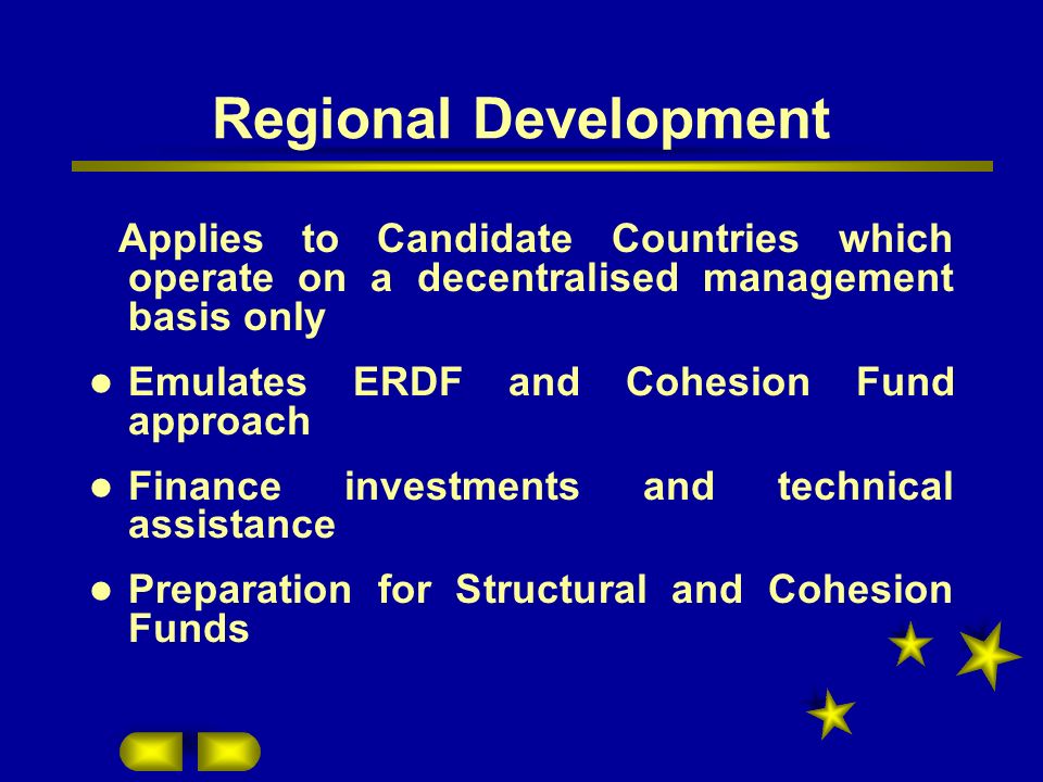 Regional Development Emulates ERDF and Cohesion Fund approach