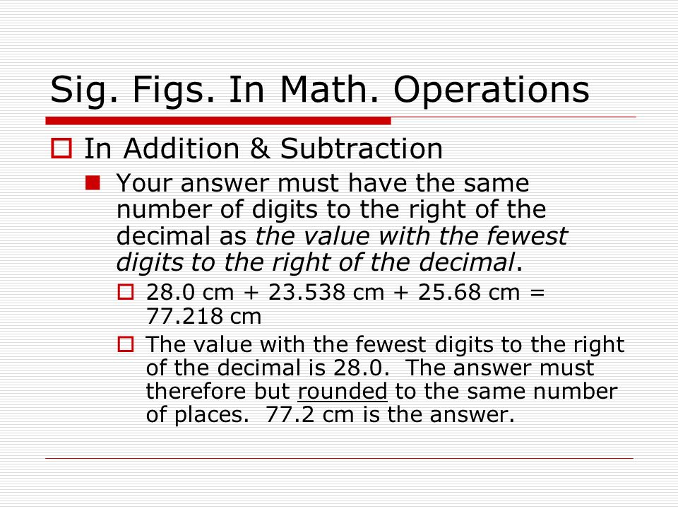 Sig. Figs. In Math. Operations