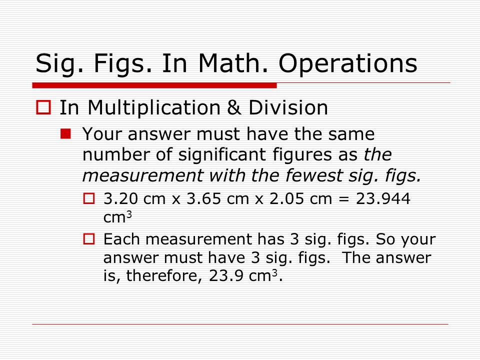 Sig. Figs. In Math. Operations