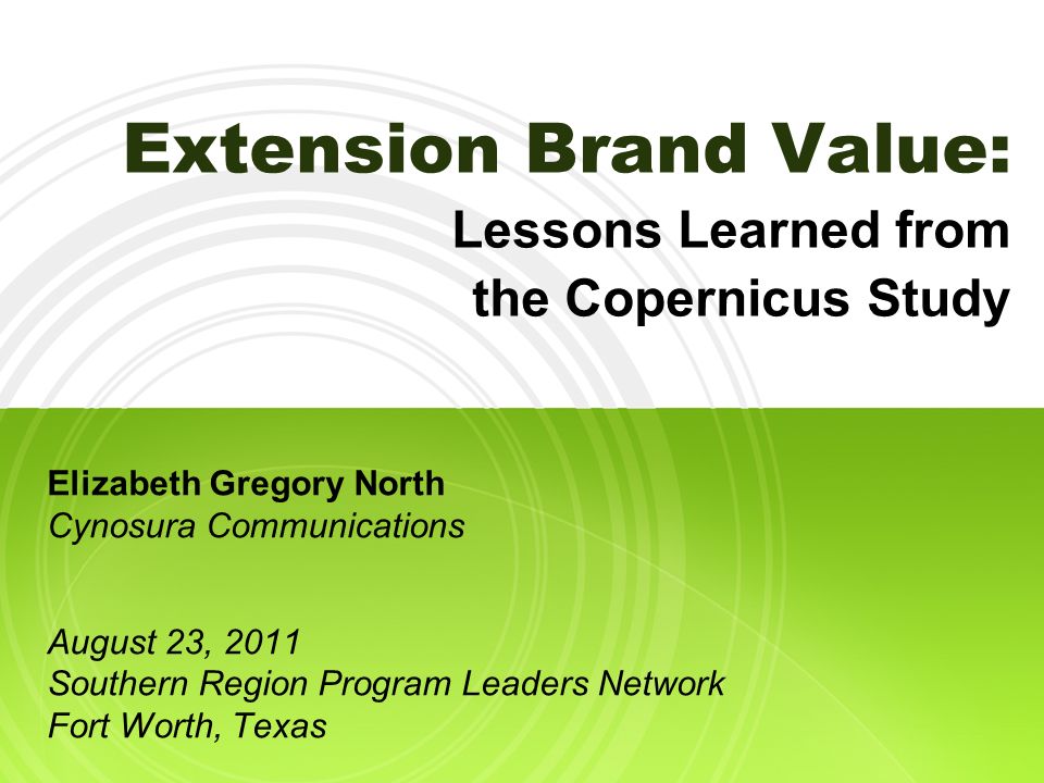 Extension Brand Value: Lessons Learned from the Copernicus Study