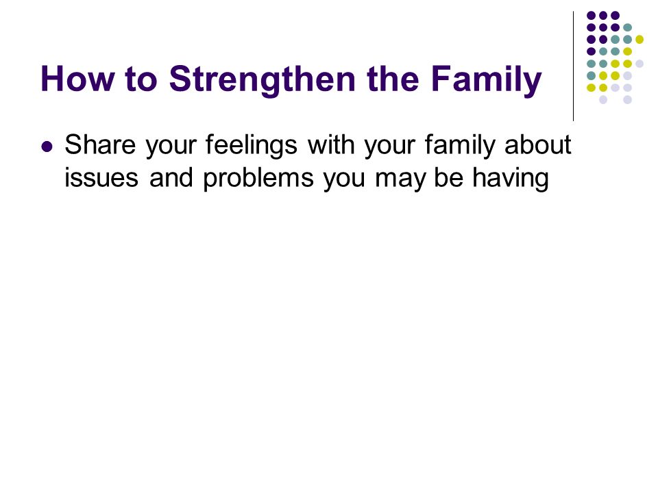 How to Strengthen the Family
