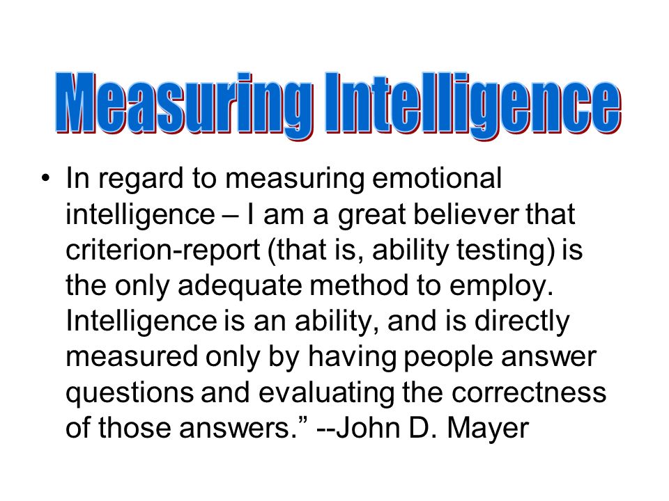 Measuring Intelligence