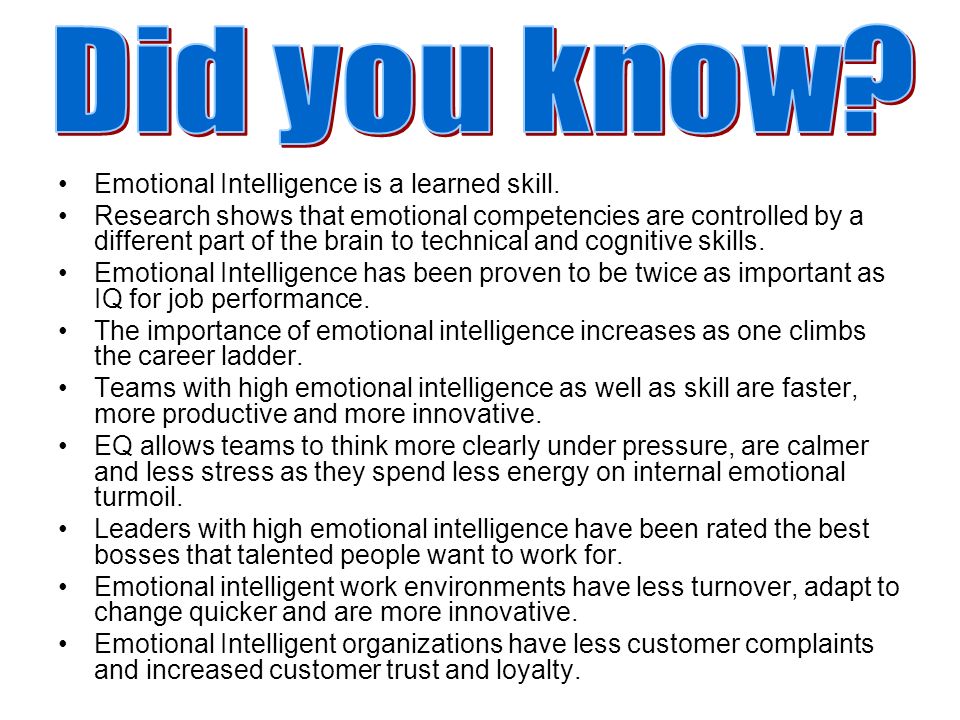 Did you know Emotional Intelligence is a learned skill.