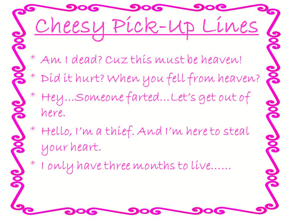 All Kinds Of Pick Up Lines Ppt Download All Kinds Of Pick Up Lines Ppt Download