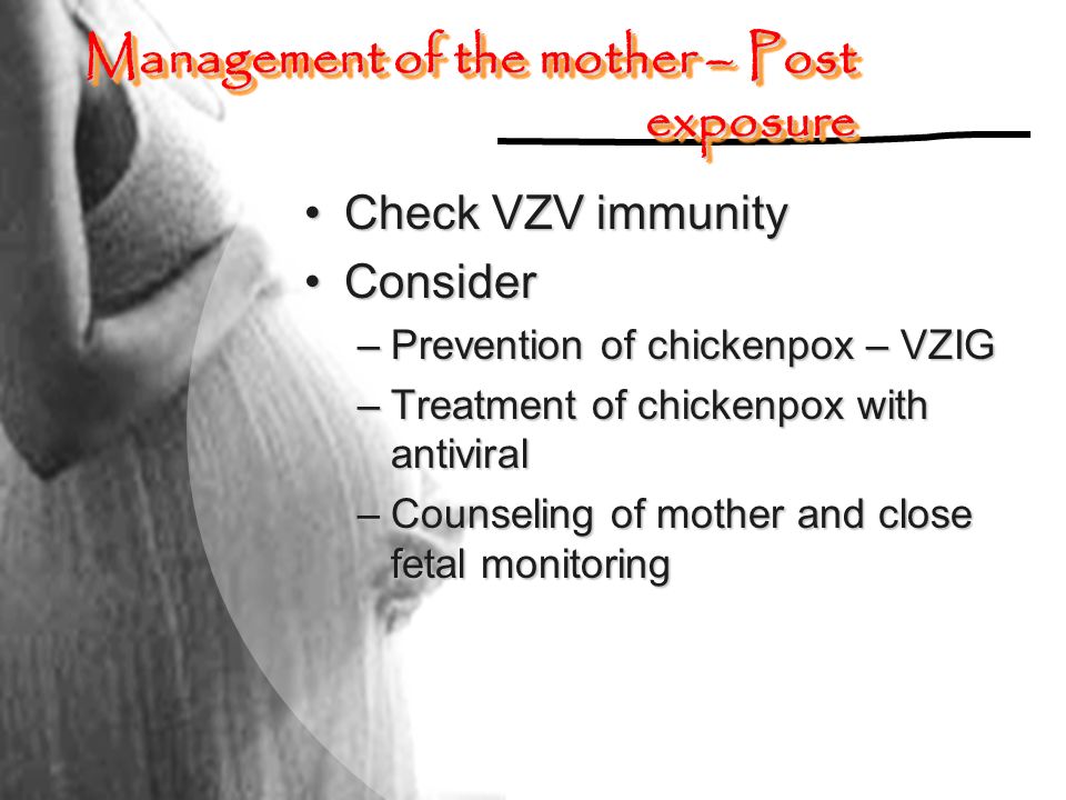 Management of the mother – Post exposure