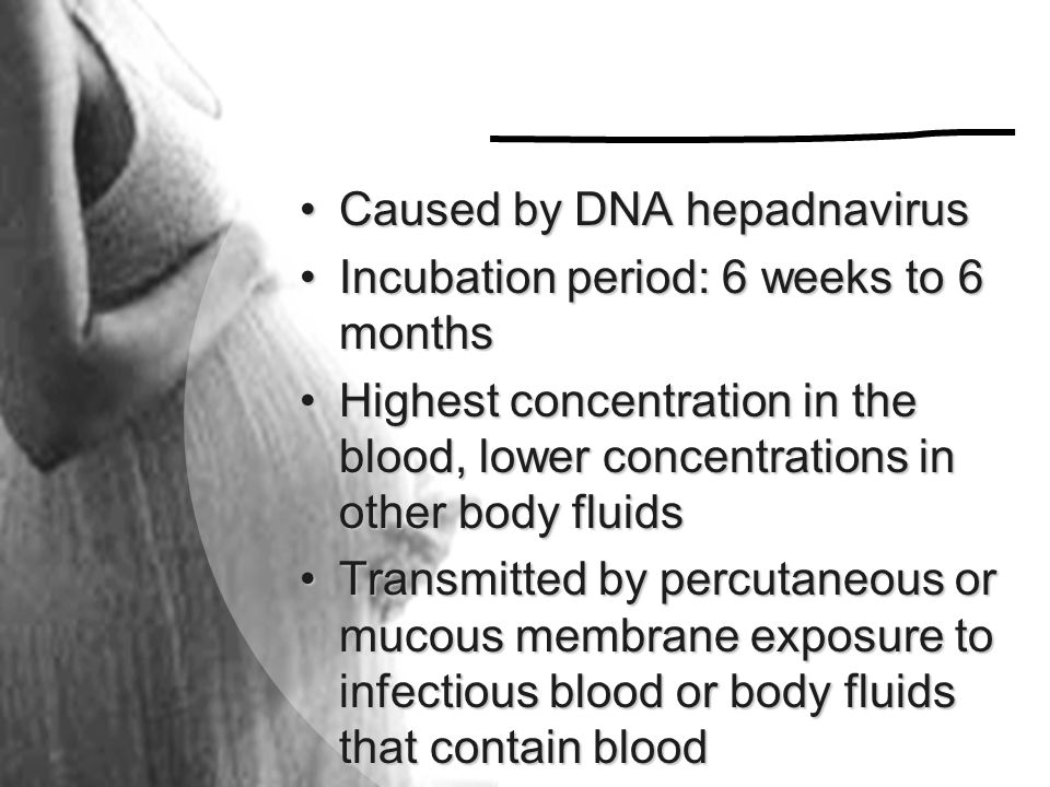 Caused by DNA hepadnavirus