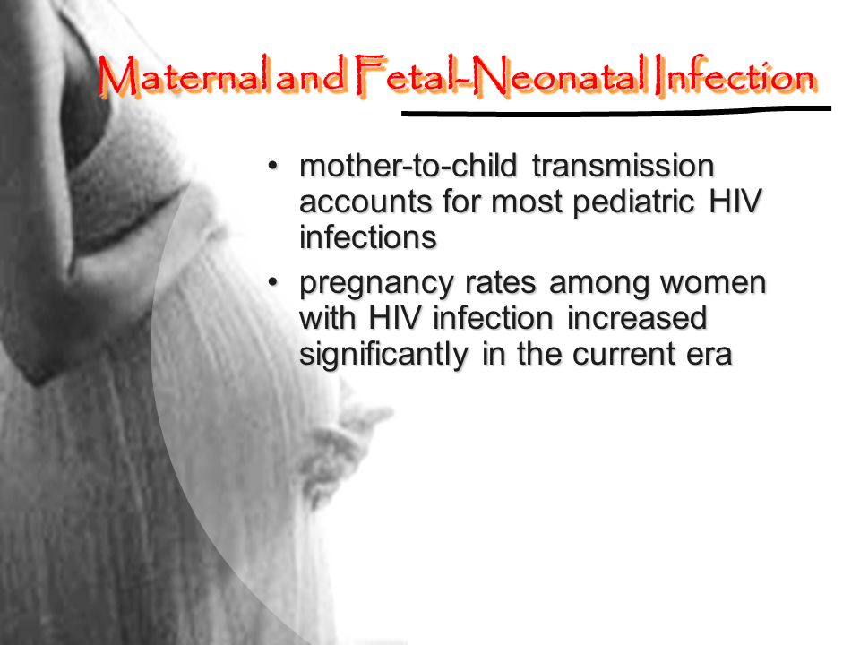 Maternal and Fetal-Neonatal Infection