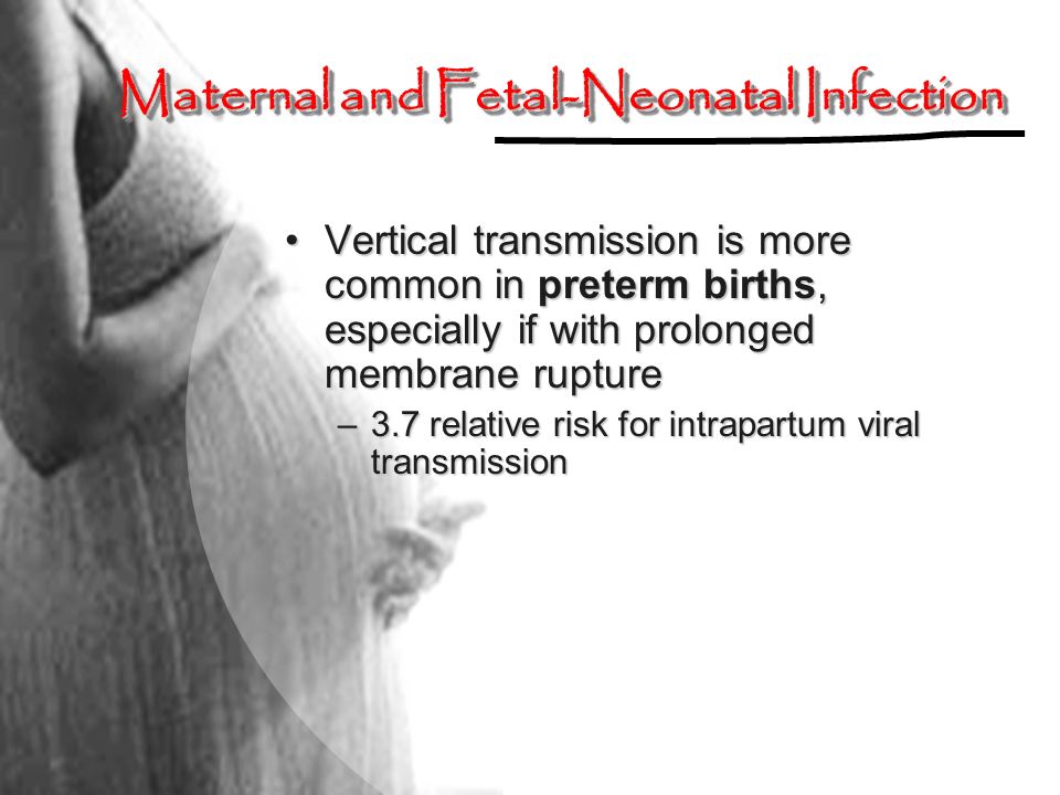 Maternal and Fetal-Neonatal Infection