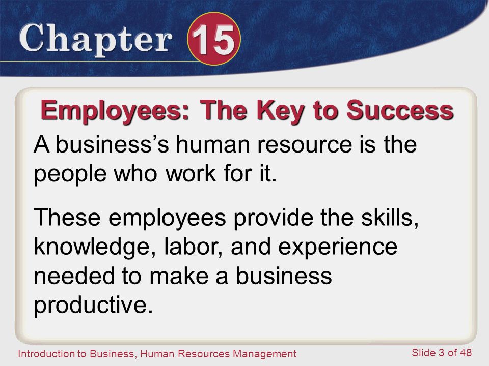 Employees: The Key to Success