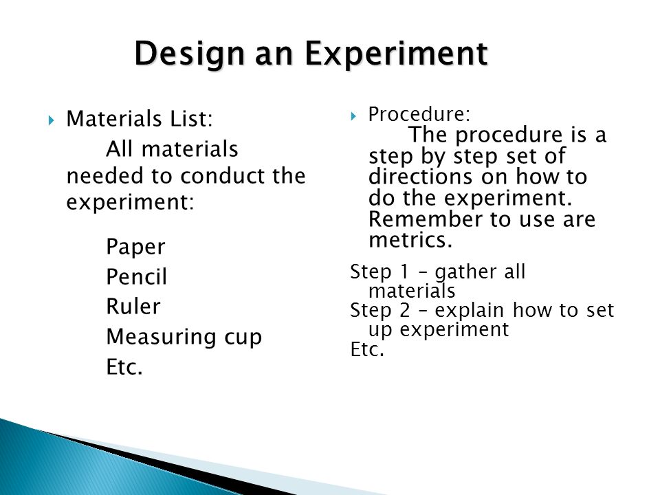 Design an Experiment Materials List: