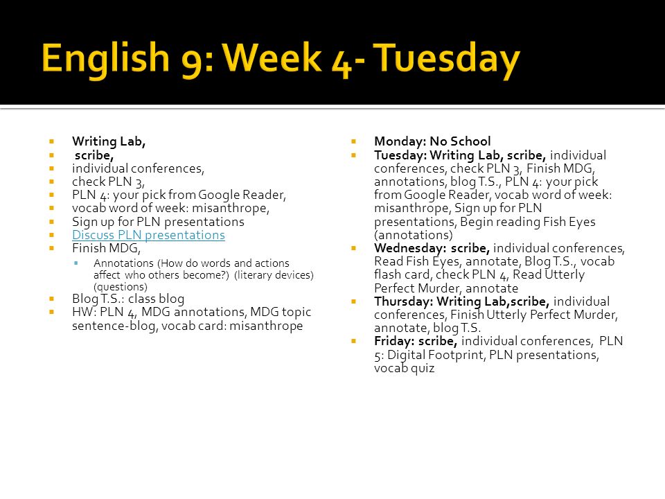 English 9: Week 4- Tuesday