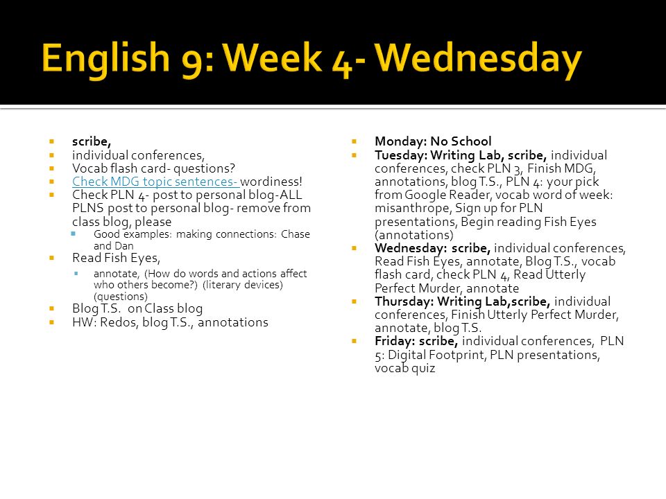English 9: Week 4- Wednesday