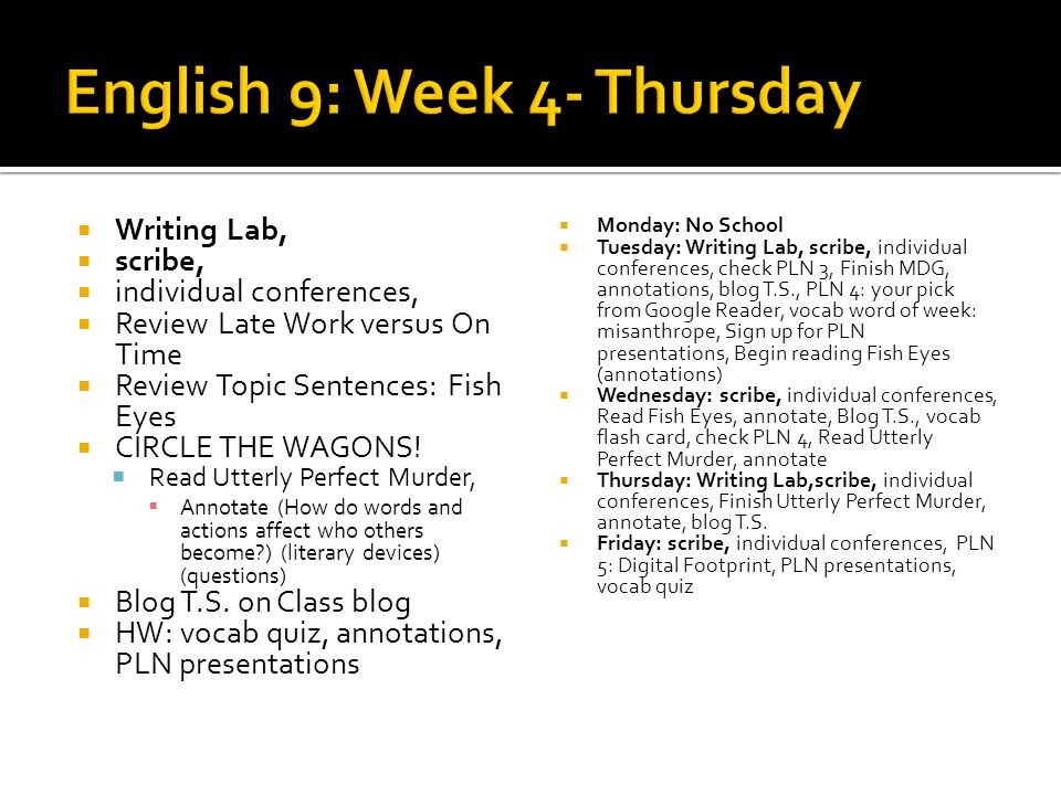 English 9: Week 4- Thursday