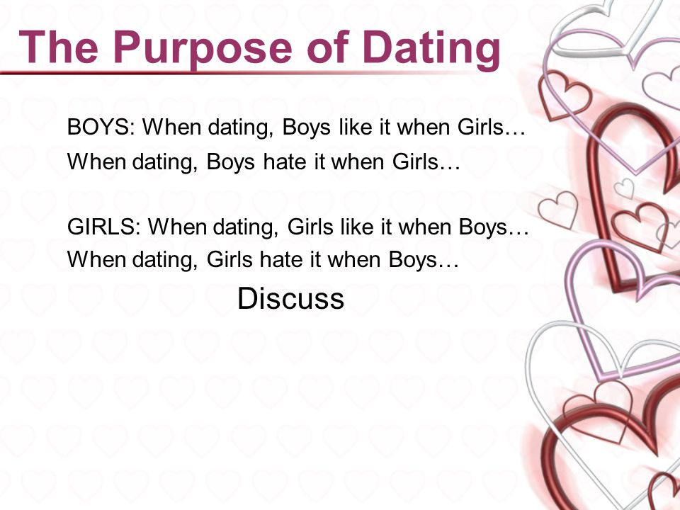 What is the purpose of dating a girl