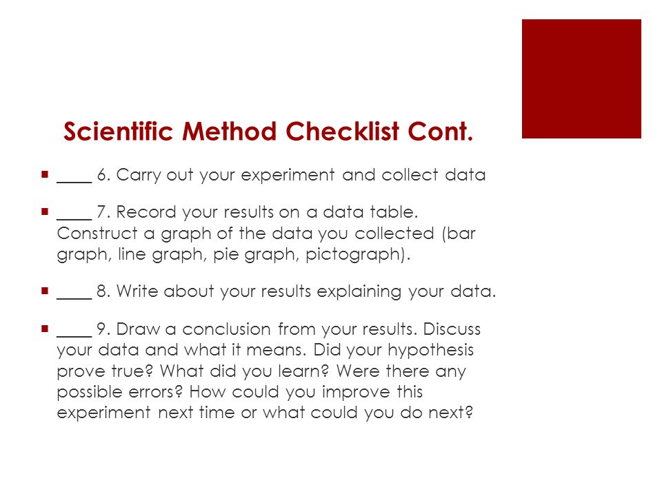 Scientific Method Checklist Cont.