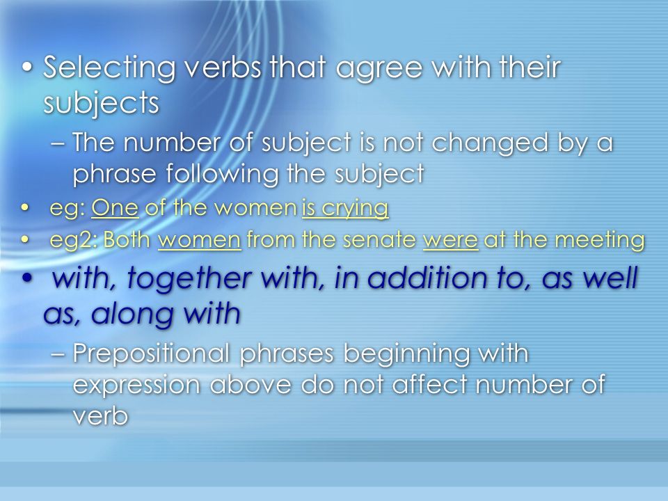 Selecting verbs that agree with their subjects