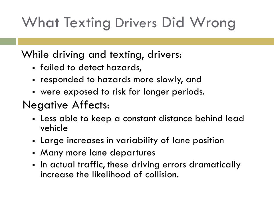 What Texting Drivers Did Wrong